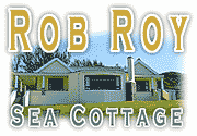 Rob Roy Sea Cottage