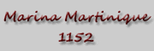 Marina Martinique 1152